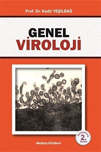 Medyay Kitabevi Genel Viroloji - Kadir Yeşilbağ