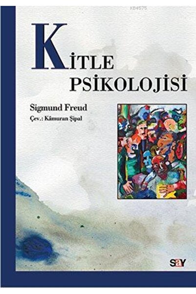 Say Yayınları Kitle Psikolojisi
