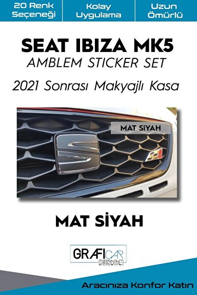 GRAFİCAR Seat Ibiza Mk5 Amblem Kaplama Sticker Set-2021 Sonrası Makyajlı
