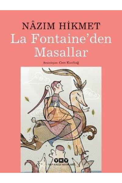 Yapı Kredi Yayınları La Fontaineden Masallar Nazım Hikmet Nazım Hikmet