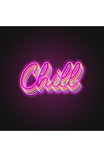 HYL Neon Led Chill Yazılı Dekoratif Duvar Aydınlatması Ve Aksesuar Anahtar Il...