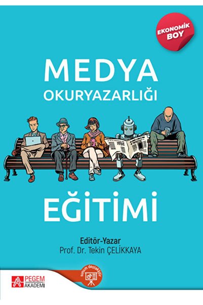 Pegem Akademi Yayıncılık Medya Okuryazarlığı Eğitimi (ekonomik Boy) / / 97862...
