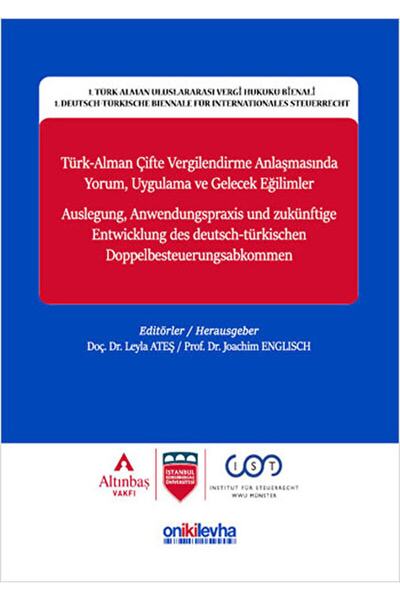 On İki Levha Yayınları Türk-alman Çifte Vergilendirme Anlaşmasında Yorum, Uyg...