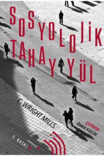 Hil Yayınları Sosyolojik Tahayyül / C. Wright Mills / / 9786057017574