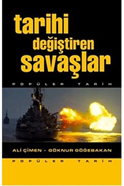 Timaş Yayınları Tarihi Değiştiren Savaşlar / Ali Çimen / / 9786050842319