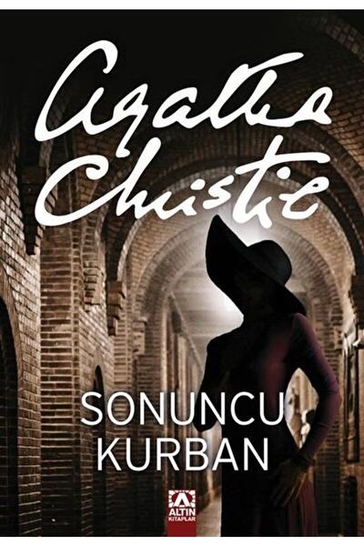Altın Kitaplar Sonuncu Kurban / Agatha Christie / / 9789752106444