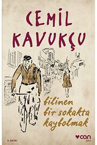 Can Yayınları Bilinen Bir Sokakta Kaybolmak / Cemil Kavukçu / / 9789750730283