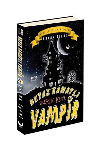 Pinus Kitap Beyaz Kanatlı Vampir 6 - Derin Kuyu / Erkan Işeri / / 9786055163501