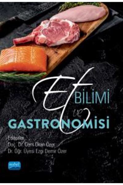 Nobel Akademik Yayıncılık Et Bilimi Ve Gastronomisi / Kolektif / / 9786254178184