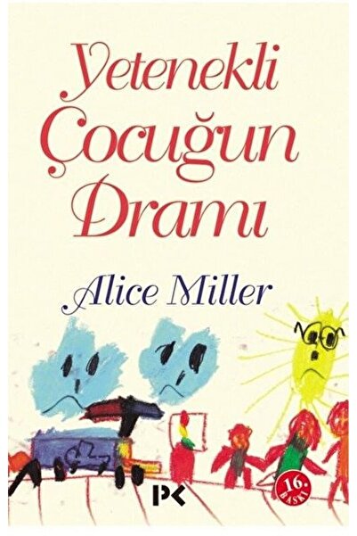 Profil Kitap Yetenekli Çocuğun Dramı / Alice Miller / 9789759960292