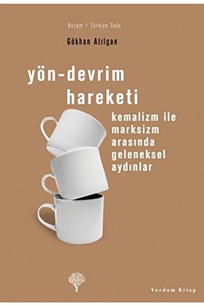 Yordam Kitap Yön - Devrim Hareketi / Gökhan Atılgan / / 9789944122511