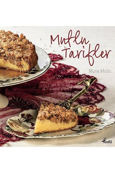 Profil Kitap Mutlu Tarifler / Muna Mutlu / / 9789759964979