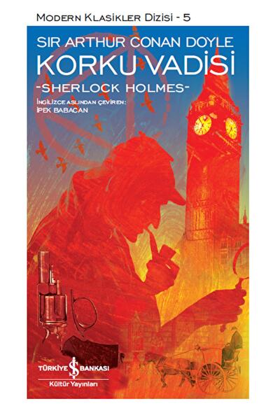 İş Bankası Kültür Yayınları Korku Vadisi (şömizli) / Sir Arthur Conan Doyle /...