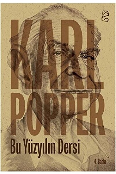 Serbest Kitaplar Bu Yüzyılın Dersi / Karl Popper