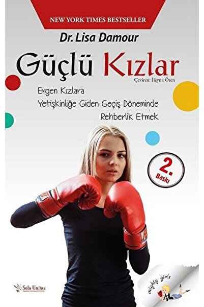 Sola Unitas Güçlü Kızlar / Lisa Damour / / 9786059692878