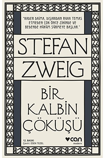 Can Yayınları Bir Kalbin Çöküşü / Stefan Zweig / / 9789750737497