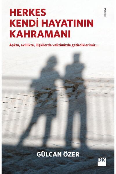Doğan Kitap Herkes Kendi Hayatının Kahramanı