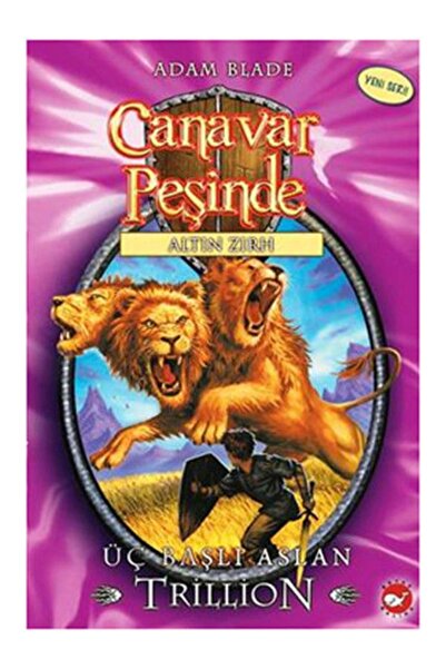 Beyaz Balina Yayınları Canavar Peşinde 12 - Üç Başlı Aslan Trillion Adam Blade