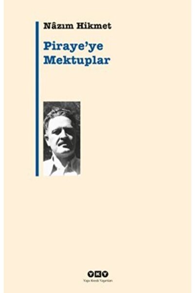 Yapı Kredi Yayınları Piraye’ye Mektuplar