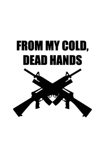 Universal Αυτοκόλλητο τοίχου Cold Dead Hands Guns Auto Arma Διακοσμητικό Αυτοκόλλητο Σπιτιού 20cm