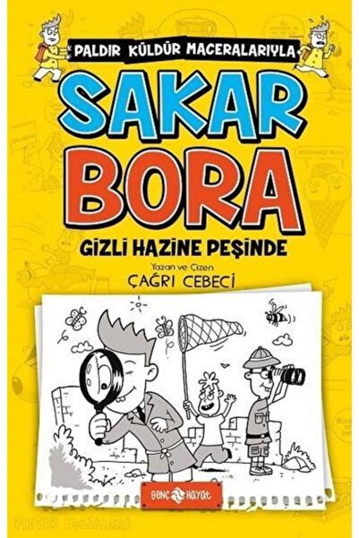 Genç Hayat Sakar Bora 2 - Gizli Hazine Peşinde _son Baskı