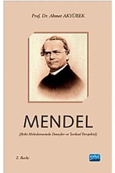 Nobel Akademik Yayıncılık Mendel / Nobel Akademik Yayıncılık / Prof. Dr. Ahme...