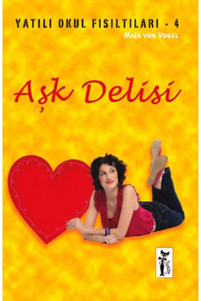 Çizmeli Kedi Yayınları Aşk Delisi / Yatılı Okul Fısıltıları-4