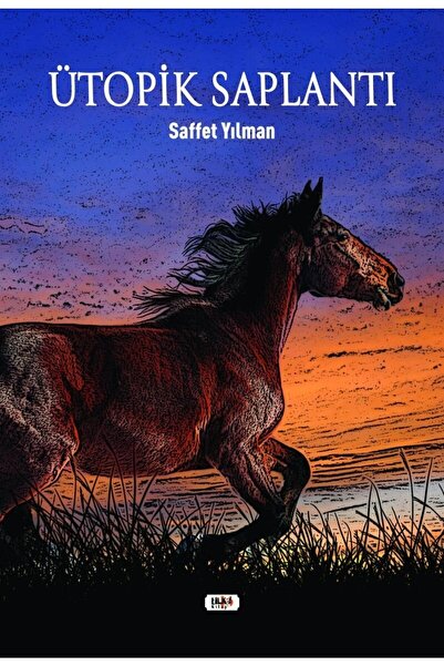 Tilki Kitap Ütopik Saplantı 1940 / Saffet Yılman / / 9786257654708