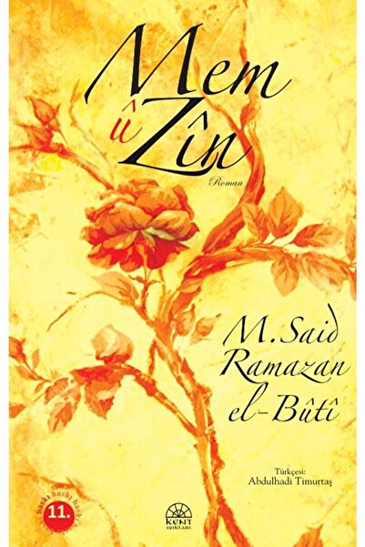 Kent Işıkları Yayınları Mem U Zin / M. Said Ramazan El-buti / / 9789944360036