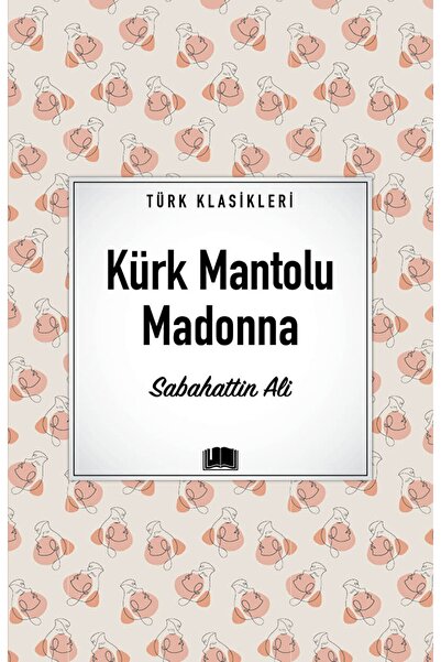 Ema Kitap Kürk Mantolu Madonna / Sabahattin Ali / / 9786258470734