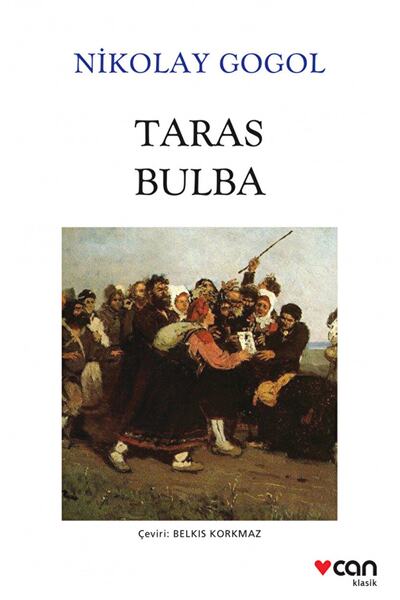 Can Yayınları Taras Bulba / Nikolay Vasilyeviç Gogol / / 9789750741913