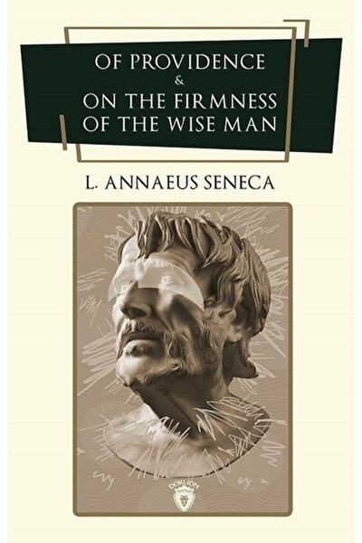 Dorlion Yayınevi Of Providence And On The Firmness Of The Wise Man / L. A. Se...