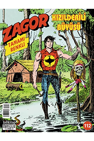 Lal Kitap Yeni Zagor Sayı: 112 Kızılderili Büyüsü / Moreno Burattini / / 9771...