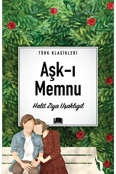 Ema Kitap Aşk-ı Memnu / Halit Ziya Uşaklıgil / / 9786258470703