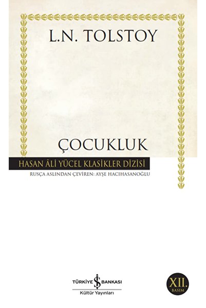 İş Bankası Kültür Yayınları Çocukluk / Lev Nikolayeviç Tolstoy / / 9786053322085
