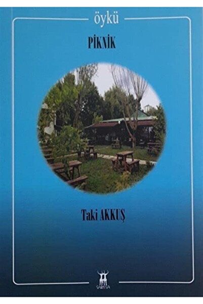 Sarissa Yayınları Piknik / Taki Akkuş / / 9789944188968