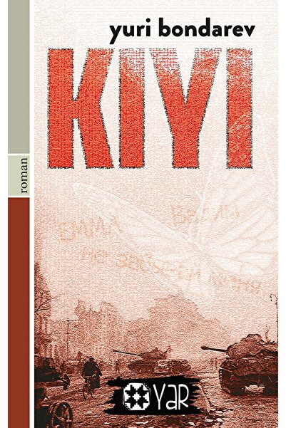 Yar Yayınları Kıyı / Yuri Bondarev / / 9789757530350
