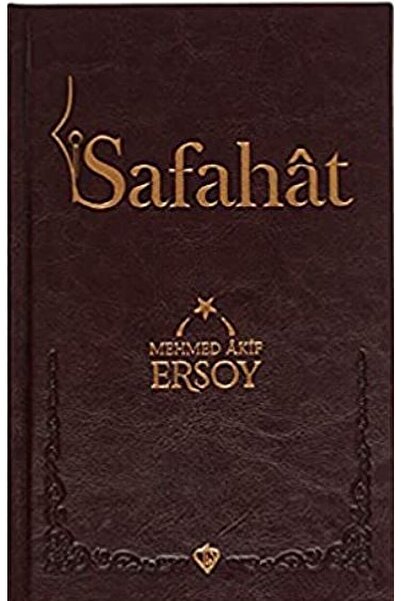Türkiye Diyanet Vakfı Yayınları Safahat / Mehmet Akif Ersoy / / 9786257672764