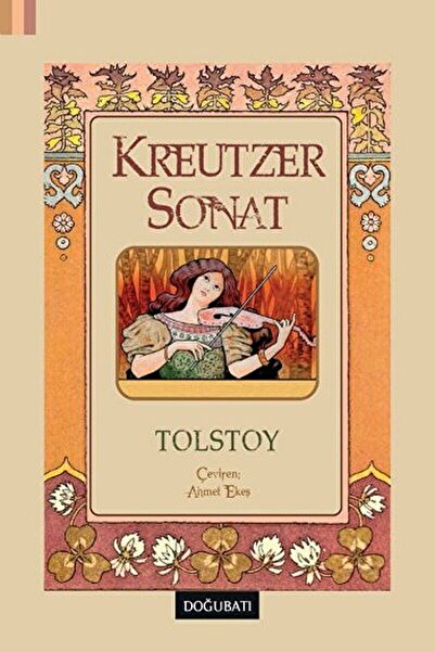 Doğu Batı Yayınları Kreutzer Sonat / Lev Nikolayeviç Tolstoy / / 9786055063641