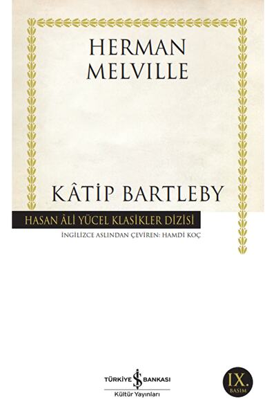 İş Bankası Kültür Yayınları Katip Bartleby / Herman Melville / / 9786053328674