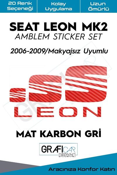 GRAFİCAR Seat Leon Mk2 Amblem Kaplama Sticker Set 2006-2009 / Makyajsız