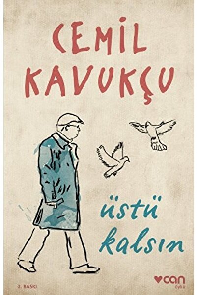 CAN Üstü Kalsın / Cemil Kavukçu / / 9789750723506