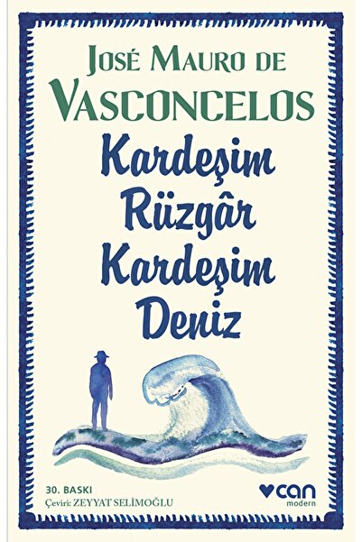 CAN Kardeşim Rüzgar, Kardeşim Deniz / Jose Mauro De Vasconcelos / / 978975071...