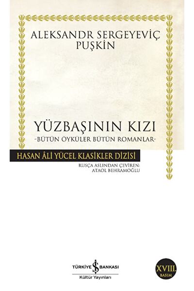 İş Bankası Kültür Yayınları Yüzbaşının Kızı / Aleksandr Puşkin / / 9789754588002