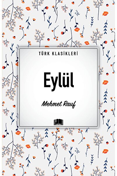 Ema Kitap Eylül / Mehmet Rauf / / 9786258470697