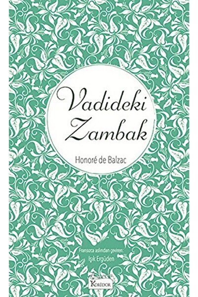 Koridor Yayıncılık Vadideki Zambak / Honore De Balzac / / 9786059702300