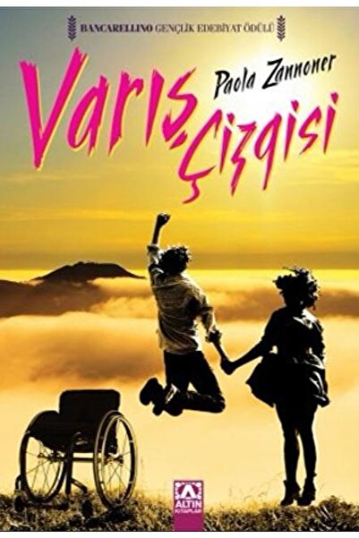 Altın Kitaplar Varış Çizgisi / Paola Zannoner / / 9789752116924