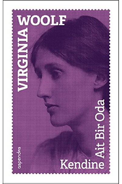 Aspendos Yayıncılık Kendine Ait Bir Oda - - Virginia Woolf Kitabı