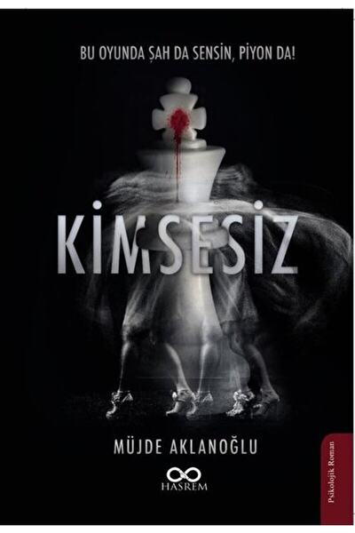 Hasrem Yayınları Kimsesiz / Müjde Aklanoğlu / / 9786058034532