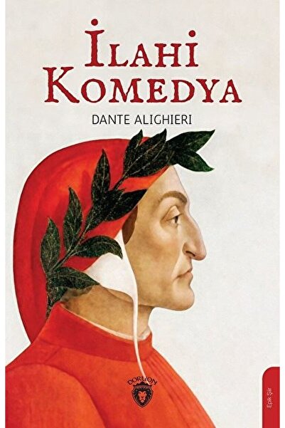 Dorlion Yayınevi Ilahi Komedya / Dante Alighieri / / 9786052491614